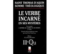 Le Verbe Incarné En Ses Mystères - Tome 1, L'entrée Du Christ En Ce Monde, 2ème Partie, Naissance Et Baptême Du Christ, 3a Questions 35-39