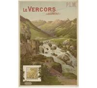 LE VERCORS Affiche Poster Reproduction - Format 50X70 cm sur Papier Luxe 300 GR. Qualité supérieure. Tous formats possibles. Nous Contacter.