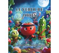 Le Verdure Ninja