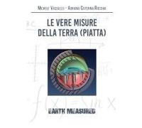 Le Vere Misure Della Terra (Piatta)