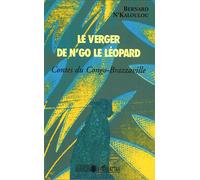 Le verger de N'go le léopard Contes du Congo-Brazzaville - Bernard N'Kaloulou - L'harmattan - broché - Contes et légendes jeunesse