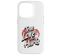 Le véritable amour ne fait jamais de mal Coque pour iPhone 14 Pro