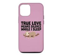Le véritable Amour Signifie Le Silence Quand Je Dors drôle Coque pour iPhone 12/12 Pro