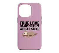 Le véritable Amour Signifie Le Silence Quand Je Dors drôle Coque pour iPhone 13 Pro