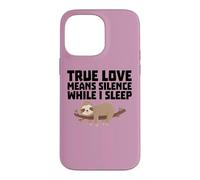 Le véritable Amour Signifie Le Silence Quand Je Dors drôle Coque pour iPhone 14 Pro Max