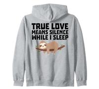Le véritable Amour Signifie Le Silence Quand Je Dors drôle Sweat à Capuche