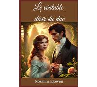 Le véritable désir du duc