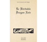 Le Véritable dragon noir