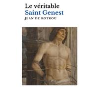 Le véritable Saint Genest