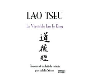 Le Véritable Tao Te King