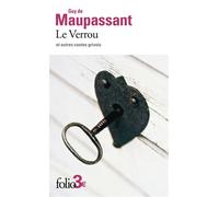 Guy de Maupassant – Le Verrou et autres contes grivois – Gallimard Poche