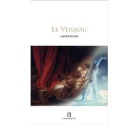 Le verrou - Laetitia Kermel - Fragrances - broché - Roman