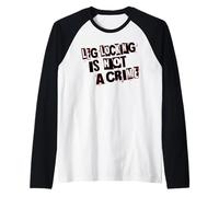 Le Verrouillage des Jambes n'est Pas Un Crime Manche Raglan