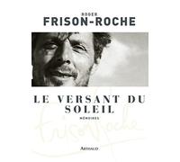 Le Versant du soleil: Mémoires