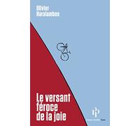 Le Versant féroce de la joie