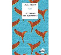 Le vertige des acrobates