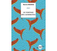 Le vertige des acrobates - MESSINA MARINE - Presses Universitaires Vincennes - broché - Essai