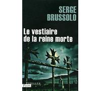 Le vestiaire de la reine morte