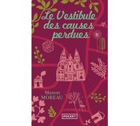 Le vestibule des causes perdues - Manon Moreau - Pocket - Poche - Roman
