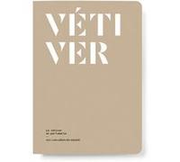 Le vétiver en parfumerie Le Collectif Nez (Auteur)