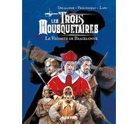 Le vicomte de Bragelonne Les trois mousquetaires, troisième époque - Alexandre Dumas Père - Plein Vent - broché - Bande dessinée