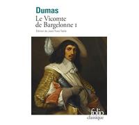Alexandre Dumas Père – Le Vicomte de Bragelonne, tome 1 – Gallimard