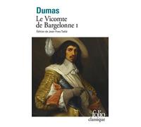 Le Vicomte de Bragelonne Tome 1 - Alexandre Dumas Père - Gallimard - Poche - Roman