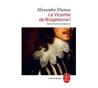 Le Vicomte de Bragelonne tome 1 - Alexandre Dumas Père - Lgf - Poche - Roman