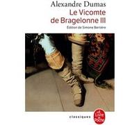 Le Vicomte de Bragelonne tome 3 Alexandre Dumas (Auteur)