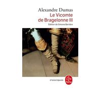 Le Vicomte de Bragelonne tome 3 - Alexandre Dumas - Lgf - Poche - Roman