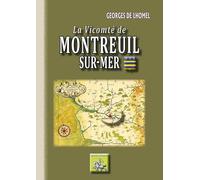 Le Vicomté de Montreuil sur mer
