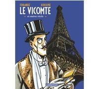 Le Vicomte et autres récits