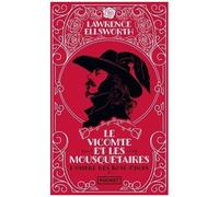Le Vicomte Et Les Mousquetaires - Tome 1 - L'ombre Des Rose-Croix