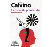 Le vicomte pourfendu Italo Calvino (Auteur), Martin Rueff (Traduction)