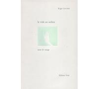 Le Vide au milieu Notes de Voyage - Roger Lewinter - Ivrea - broché - Livre