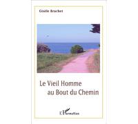 Le vieil homme au bout du chemin