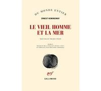 Le vieil homme et la mer Ernest Hemingway (Auteur), Philippe Jaworski (Traduction)