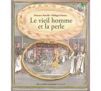 Florence Noiville – Le vieil homme et la perle – Livre CD (1 CD audio) – Gallimard