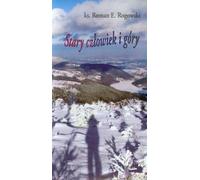 Le vieil homme et les montagnes