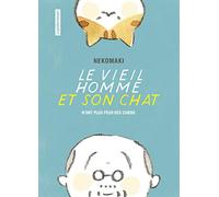 Le vieil homme et son chat: N'ont plus peur des chiens (1)