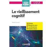 Le vieillissement cognitif