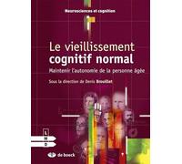 Le vieillissement cognitif normal