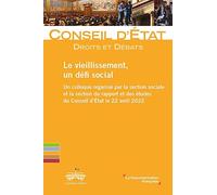 Le vieillissement, un défi social: Un colloque organisé par la section sociale et la section du rapport et des études du Conseil d'Etat le 22 avril 2022