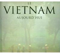 Le Vietnam aujourd'hui