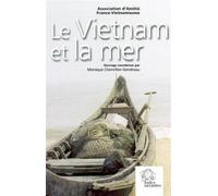 Le Vietnam et la mer - LES INDES SAVANTES - Indes Savantes - broché - Etude