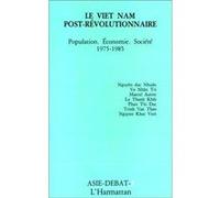 LE VIETNAM POST-REVOLUTIONNAIRE COLLECTIF (Auteur)
