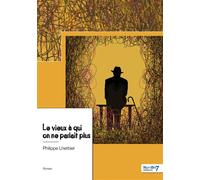 Le vieux à qui on ne parlait plus - Philippe Lherbier - Nombre 7 - broché - Roman