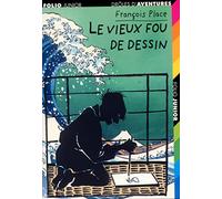 LE VIEUX FOU DE DESSIN