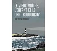 Le vieux maitre, l'enfant et le chat boulgakov