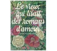 Le Vieux Qui Lisait Des Romans D'amour